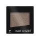 Wet N Wild Color Icon Eyeshadow Single E343A Nutty
It has a